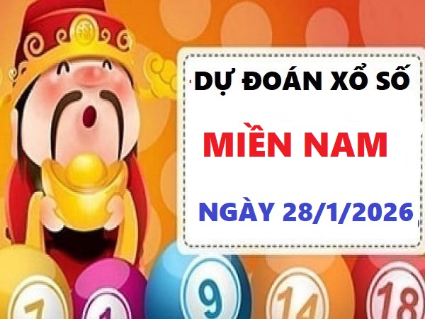 Dự đoán miền Nam ngày 28/01/2026 thứ 4