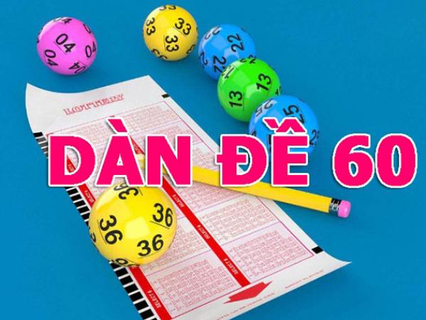 dàn đề 60 số