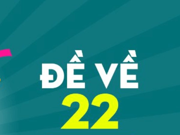 đề về 22