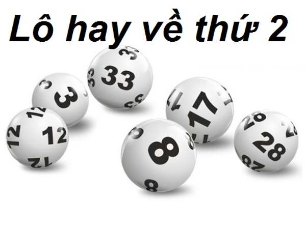 Lô hay về thứ 2 theo từng thời điểm trong tháng